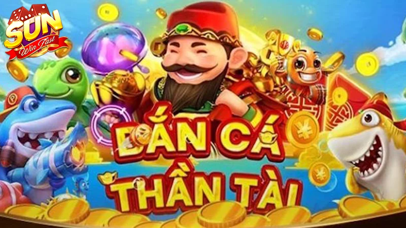 Cập nhật cách chơi bắn cá phiên bản Thần Tài thú vị tại Sunwin